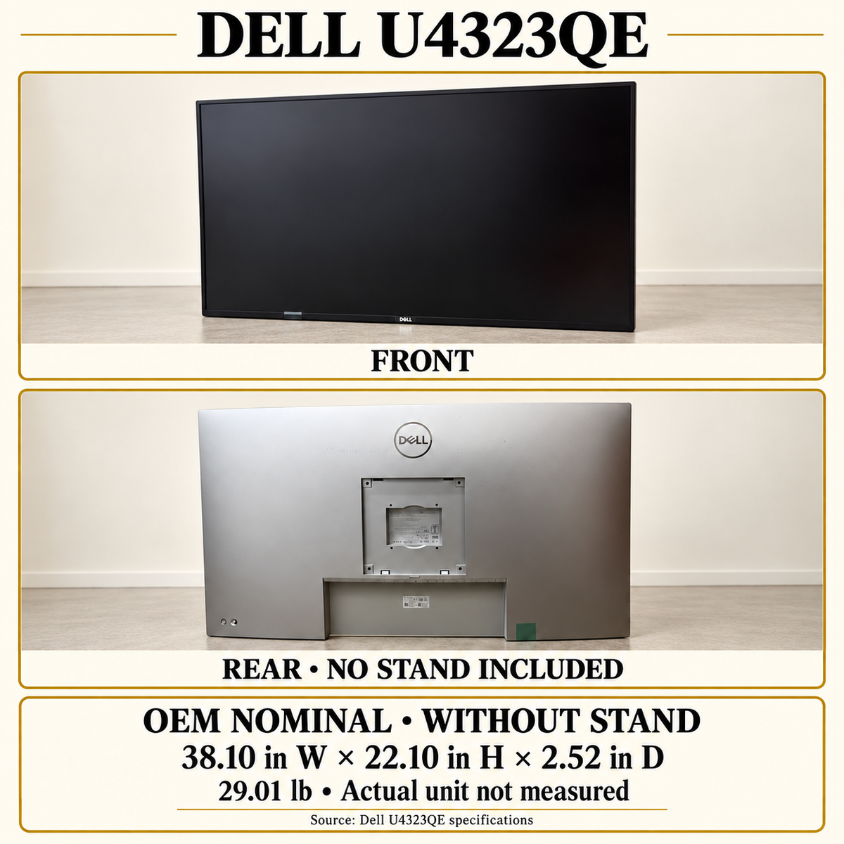 Dell U4323QE front and rear staged-background collage; no stand included; Dell OEM nominal monitor-only dimensions shown.